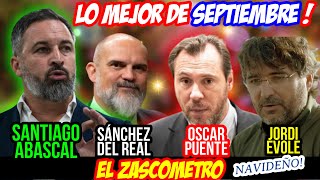 SANTIAGO ABASCAL Y SÁNCHEZ DEL REAL VS OSCAR PUENTE Y JORDI ÉVOLE  LO MEJOR DEL ZASCOMETRO 9 [upl. by Eceeryt]