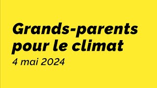 A la rencontre des Grandsparents pour le climat [upl. by Latsyek]