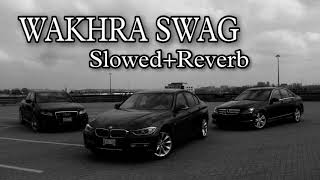 Wakhra Swag  SlowedReverb  Vibesongs SANDEEPSahuz RkLallaGamerz youtube song lofi [upl. by Glad]