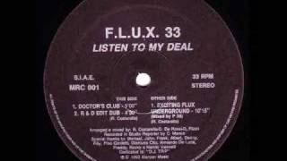 FLUX 33  Listen to my deal [upl. by Nai]