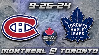 92624 Montreal Canadiens vs Toronto Maple Leafs Game Audio  NHL Preseason Streamcast amp Chat [upl. by Ariad703]