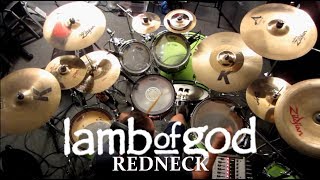 Lamb Of God  Redneck  Drum Cover [upl. by Inuat234]