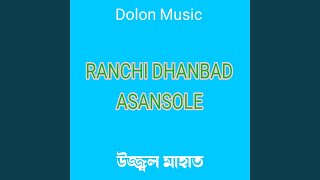 Ranchi Dhanbad Asansole [upl. by Kaufman496]