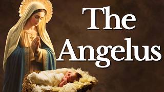 The Angelus Prayer [upl. by Hough]