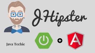 JHipster  Build Secure Microservices with Angular amp Spring Boot  Java Techie [upl. by Eiro]