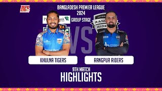 Khulna Tigers vs Rangpur Riders  9th Match  Highlights  Season 10  BPL 2024 [upl. by Andel]