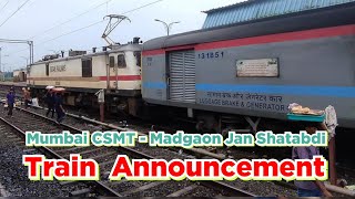 Mumbai CSMT  Madgaon Jan Shatabdi Express Train Annoucement at Thane [upl. by Oremar339]