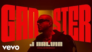 J Balvin  Ganster Official Live Performance  Vevo [upl. by Nitsej]