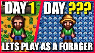 Stardew Valley 100 Days  Is Foraging The Most Powerful Profession  Lets Find Out  Spring [upl. by Llenrac]