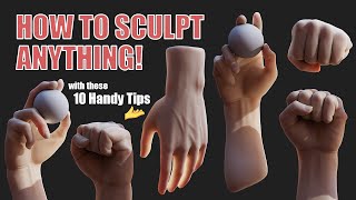 How to Sculpt Anything 10 Handy Tips 🤌 [upl. by Noyek]