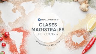 Royal Prestige® Clase Magistrales de Cocina 4  Sabor a la Mexicana [upl. by Wilbur]