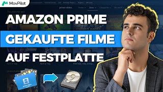 Amazon Prime gekaufte Filme auf Festplatte speichern  Guide 2024 [upl. by Crescint]