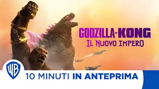 10 Minuti in Anteprima  Godzilla e Kong  Il nuovo impero [upl. by Atinav]