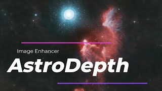 AstroDepth Depth of Field Image Enhancer for PixInsight [upl. by Crosse370]