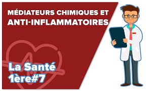 Immunité innée 3  Médiateurs Chimiques et Antiinflammatoires  SVT  SANTÉ 1ère spé 7  Mathrix [upl. by Nevanod]