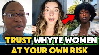 Whyte Woman EXPOSES Her Own And Confirms To Black People What They Already Know africanamerican us [upl. by Paza]