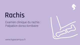 Examen Clinique du Rachis  la Palpation Dorsolombaire [upl. by Briscoe]