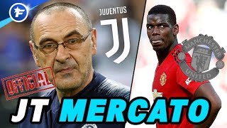 OFFICIEL  Sarri signe à la Juve Pogba veut quitter MU  Journal du Mercato [upl. by Anaicilef]