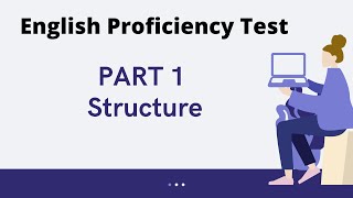 PART 1 STRUCTURE ENGLISH PROFICIENCY TEST REVIEWER [upl. by Boys912]