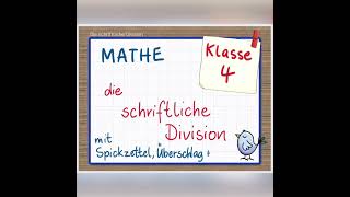 Erklärvideo quotEinführung der schriftlichen Divisionquot Mathe Klasse 4 [upl. by Erotavlas]