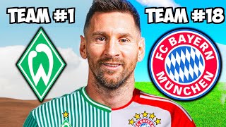 Was wäre wenn MESSI bei jedem BUNDESLIGA CLUB spielen würde 👀 [upl. by Lorola]