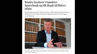 Del 8 Den Sort Dragen i Rogaland Brukte kontoer i Sandnes Sparebank og SRBank til fiktivt utlån [upl. by Westfahl779]