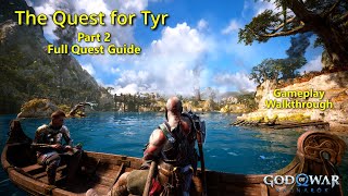 The Quest for Tyr part 2  God of War Ragnarok  Quest Guide [upl. by Zerimar52]