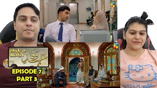 EhdeWafa Episode 7 Part 3 [upl. by Adle]