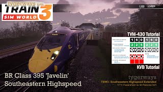 Running the BR Class 395 Javelin on DC CTRL and French train control TSW  TVM430 amp KVB tutorial [upl. by Slayton]