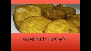 Gepaneerde aubergine [upl. by Ansilma]