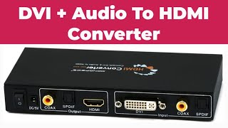 Monoprice DVI  Audio to HDMI Converter [upl. by Jenks900]