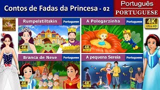 Contos de Fadas da Princesa 2  Princess Fairy Tales 2 in Portuguese  Portuguese Fairy Tales [upl. by Valentine]