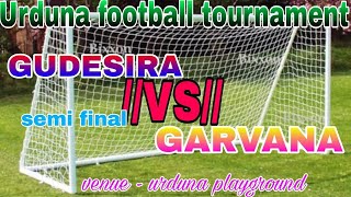 GUDESIRA VSGARVANAfootball match [upl. by Runkle610]