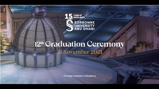 Sorbonne University Abu Dhabi 12th Graduation Ceremony [upl. by Aneeroc]