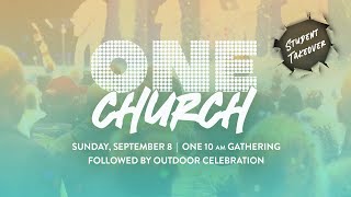 September 8 2024  One Church  Student Takeover [upl. by Scrope]