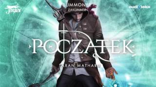 quotSummoner Zaklinacz  Początekquot tom I  audiobook [upl. by Aelrac]