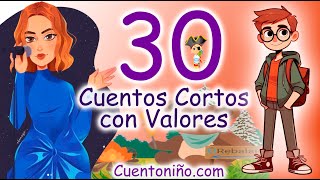 30 cuentos CORTOS con Valores [upl. by Sihtam752]