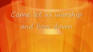 Come Let Us Worship and Bow Down  BenjieLyn  Maranatha [upl. by Nnaira811]