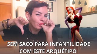 ARQUÉTIPO DA JESSICA RABBIT [upl. by Ettevroc]