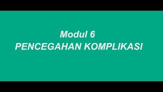 Pencegahan komplikasi DM modul 6 [upl. by Uttica]