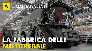 Come nasce una MIETITREBBIA da 790 CV Tutti i SEGRETI della fabbrica italiana della FENDT [upl. by Reinhold]