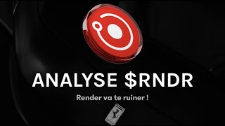 Analyse RNDR  Ce shitcoin va ruiner ton PF  😱 [upl. by Enivid183]