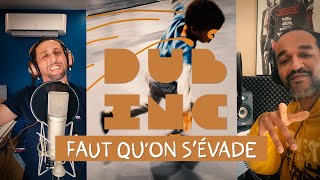 DUB INC  Faut quon sévade Official video [upl. by Carbone593]