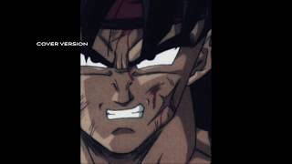 DRAGON BALL Z  BARDOCK THEME SOLID STATE SCOUTER Cover version [upl. by Leler]