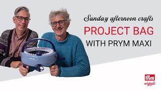 Create a project bag with the Prym Maxi knitting mill  ARNECARLOS x Sunday Afternoon Crafts [upl. by Cloots]