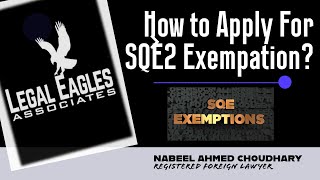 HOW TO APPLY SQE2 EXEMPATION ALL STEPS OF EXEMPATION  SQE 2025  LEGAL EAGLES [upl. by Stevy]