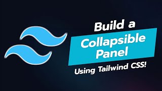 Build a 🎉 Collapsible Panel UI Component with Tailwind CSS [upl. by Alitha609]