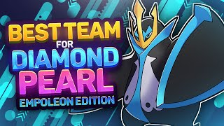 Best Team for Diamond and Pearl  Empoleon Edition [upl. by Whitaker]