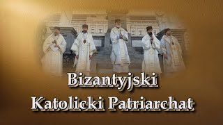 Bizantyjski Katolicki Patriarchat [upl. by Aynekat]