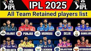 ipl 2025 all team retained players listAll team retained players Ipl 2025All team retained players [upl. by Nnaitsirhc]